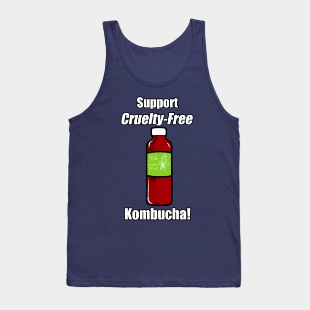 Support Cruelty-Free Kombucha! Tank Top by FrenArt